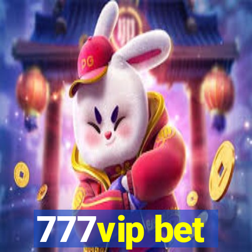 777vip bet